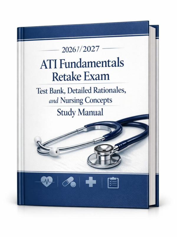 ATI Fundamentals Retake Exam