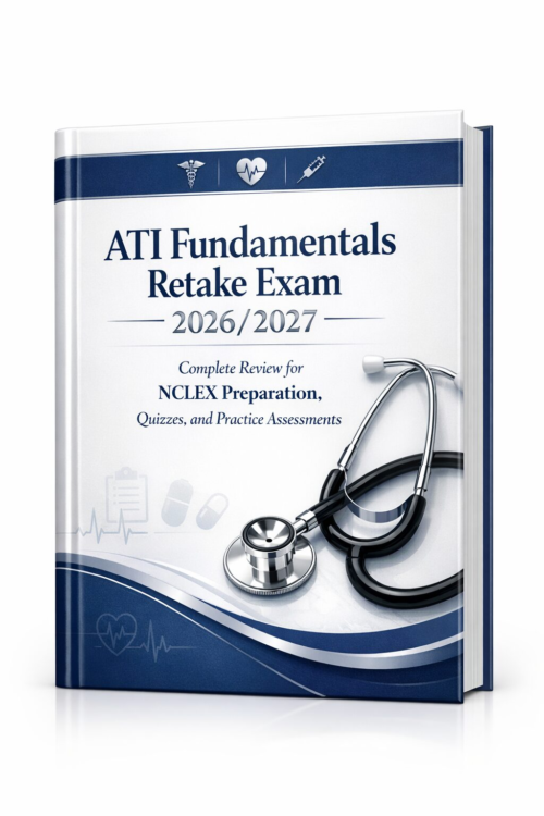 ATI Fundamentals Retake Exam