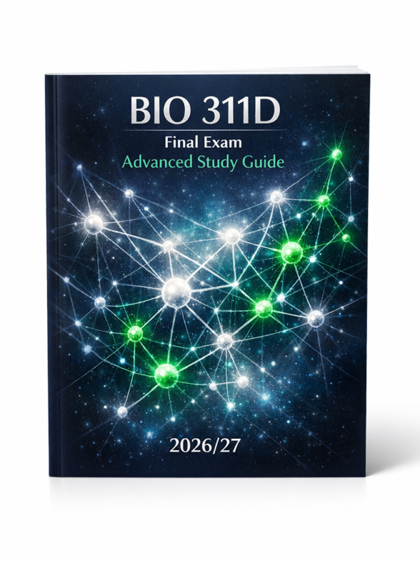 BIO 311D Final Exam Advanced Study Guide 2026/27’
