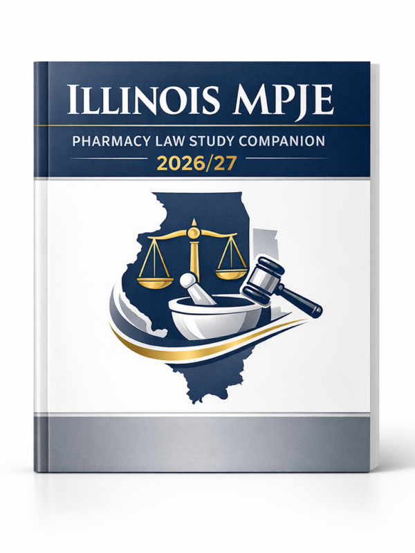 Illinois MPJE Pharmacy Law Study Companion 2026/27