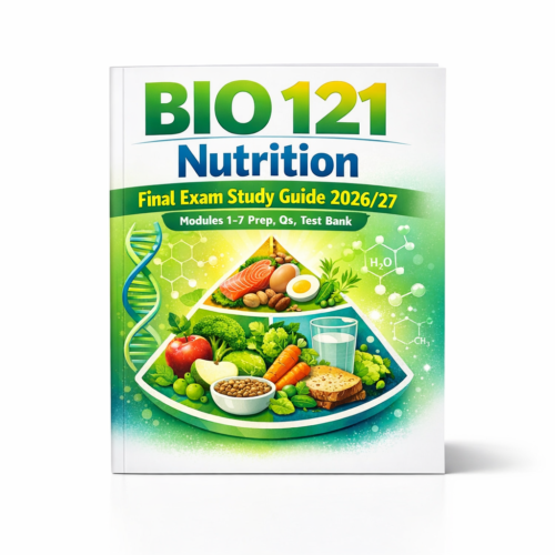 BIO 121 Nutrition Final Exam 2026/2027