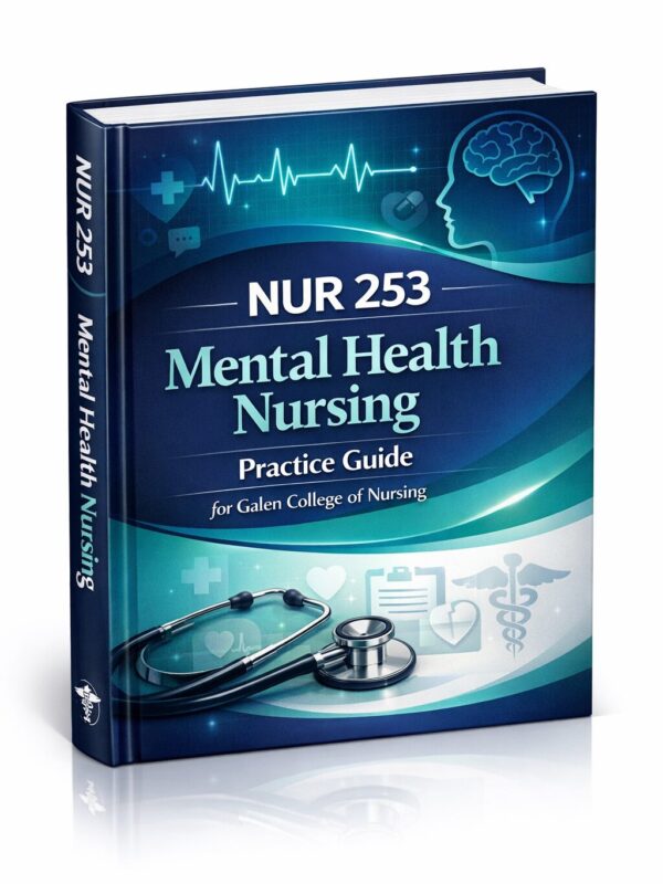 NUR 253 Mental Health Nursing Exams