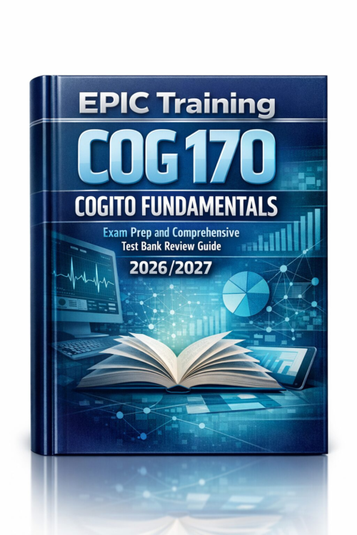 EPIC Training COG 170 COGITO Fundamentals Exam
