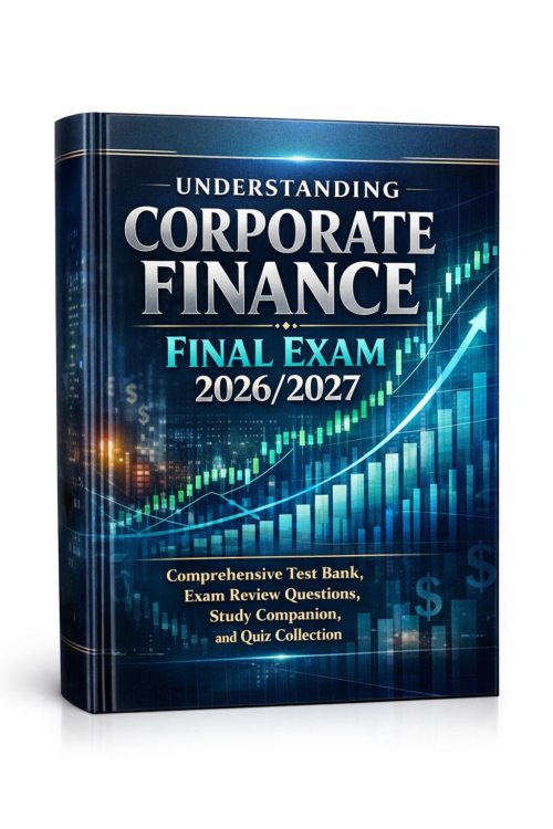 Corporate Finance Final Exam Corporate Finance Final Exam