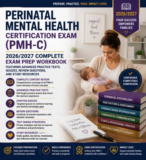 ChatGPT Image Jun 30, 2026, 02_52_27 PM Perinatal Mental Health Certification Exam (PMH-C) 2026/2027 Complete Exam Prep Workbook with Practice Tests, Quizzes, Review Questions & Study Resources