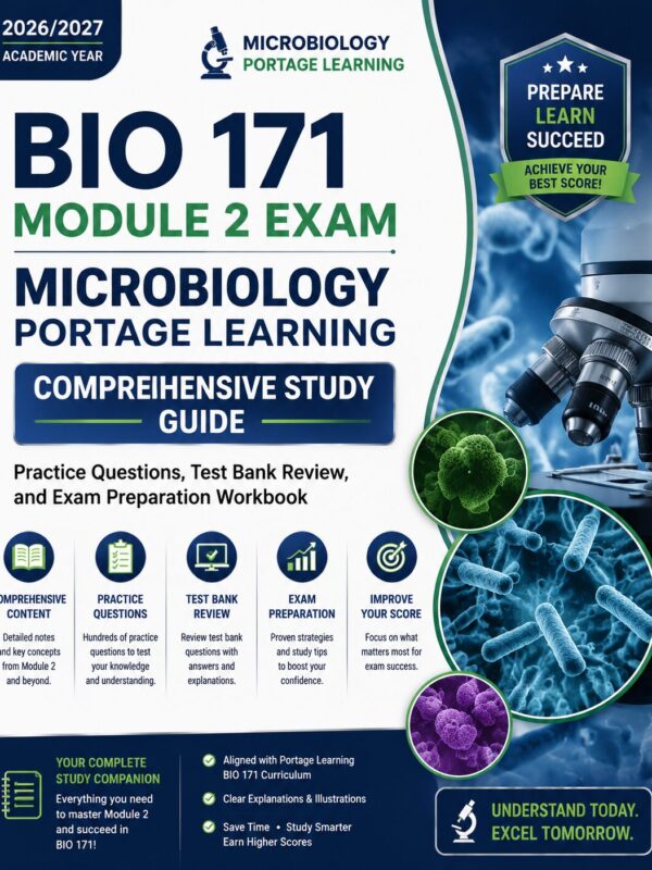 ChatGPT Image Jun 30, 2026, 08_40_51 PM BIO 171 Module 2 Exam Microbiology Portage Learning 2026/2027 Comprehensive Study Guide with Practice Questions, Test Bank Review & Exam Preparation Workbook
