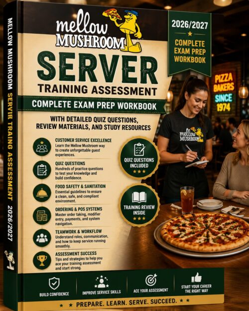 ChatGPT Image Jun 30, 2026, 08_50_53 PM Mellow Mushroom Server Training Assessment 2026/2027 Complete Exam Prep Workbook with Quiz Questions, Review Materials & Study Resources