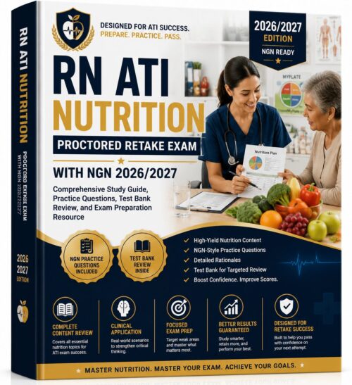 ChatGPT Image Jun 30, 2026, 08_58_32 AM RN ATI Nutrition NGN Retake Exam 2026/2027 Comprehensive Study Guide with Practice Questions & Test Bank