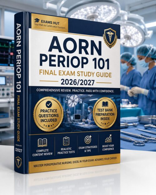 ChatGPT Image Jun 30, 2026, 10_51_34 AM AORN Periop 101 Final Exam Study Guide 2026/2027 with Practice Questions and Test Bank Prep