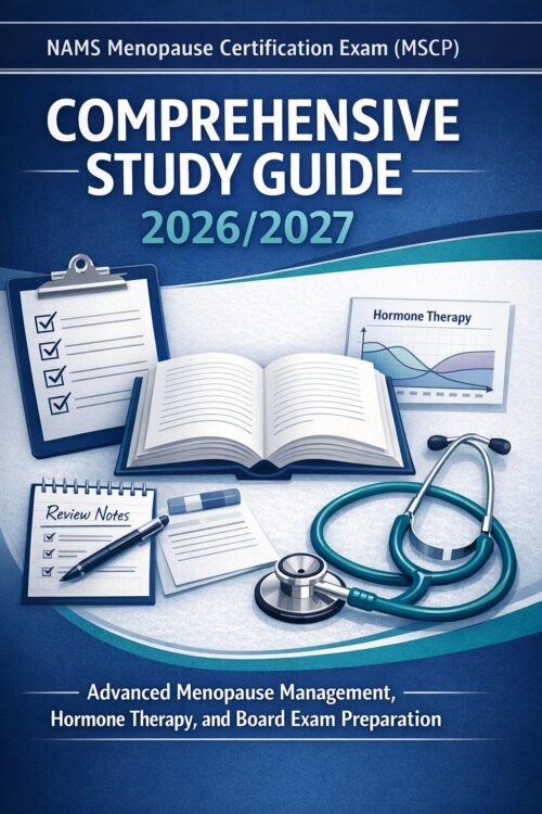 Create a profes (23) NAMS Menopause Certification Exam (MSCP) Comprehensive Study Guide 2026/2027 with Hormone Therapy Review