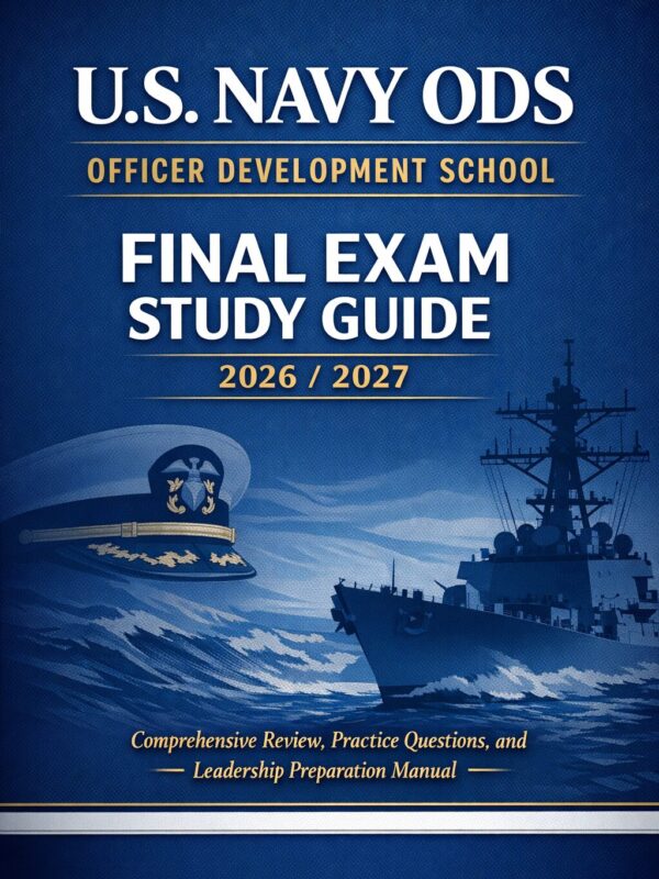 Create a profes (58) U.S. Navy ODS Final Exam Study Guide 2026/2027 | Practice Questions & Leadership Prep