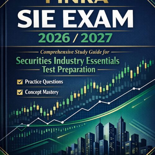 Design a premiu (3) FINRA SIE Exam 2026/2027 Comprehensive Study Guide, Practice Questions, Concept Mastery