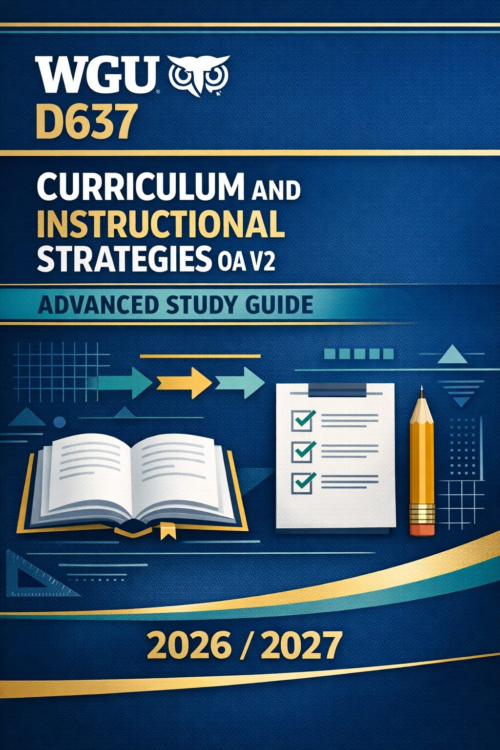 Premium book co (1) WGU D637 Curriculum and Instructional Strategies OA V2 Advanced Study Guide and Exam Review 2026/2027