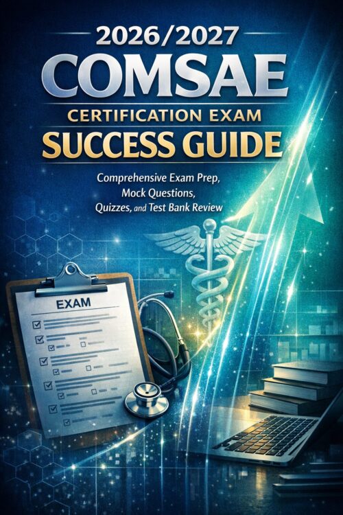 Premium dramati 2026/2027 COMSAE Certification Exam Success Guide with Mock Questions, Quizzes & Test Bank Review