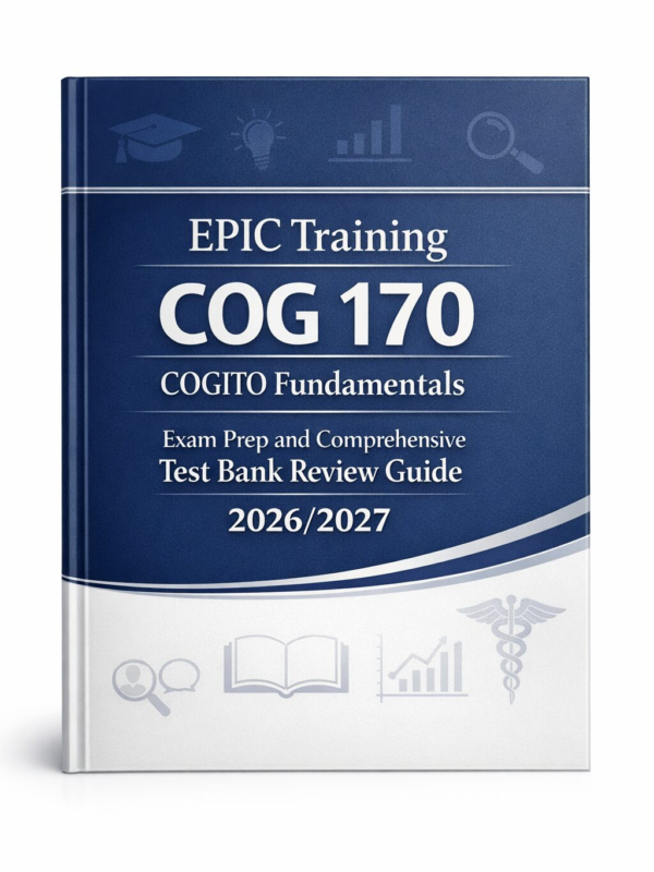 EPIC Training COG 170 COGITO Fundamentals Exam