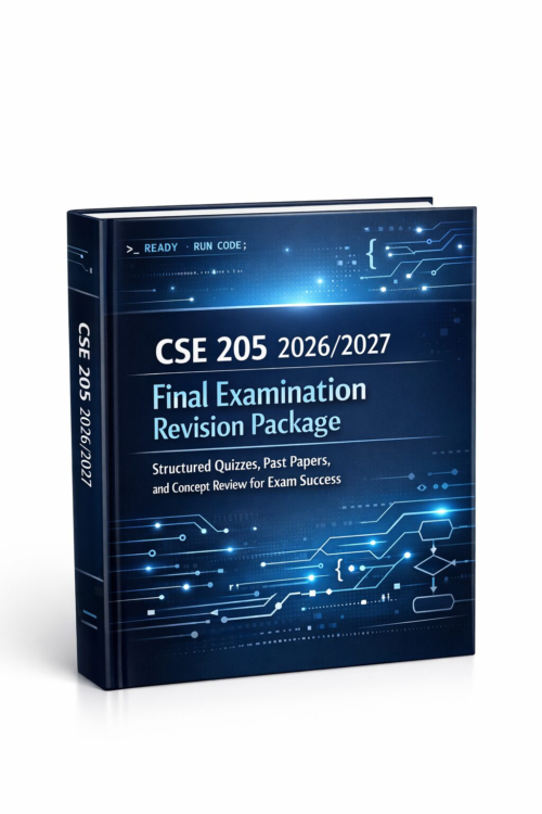CSE 205 2026/2027 Final Examination Revision Package