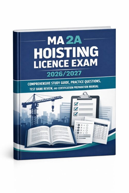 Professional bo (25) MA 2A Hoisting Licence Exam 2026/2027 Comprehensive Study Guide with Practice Questions & Test Bank Review