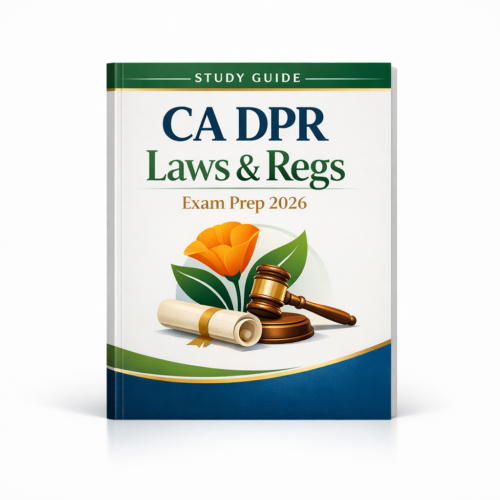 2026 CA DPR Laws & Regulations Exam