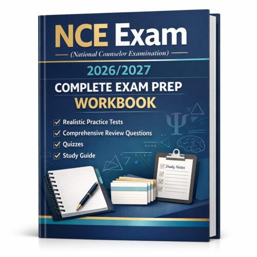 A polished 3D b (11) NCE Exam (National Counselor Examination) 2026/2027 Complete Exam Prep Workbook