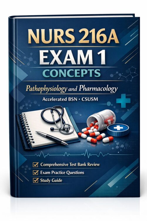 A polished 3D b (26) NURS 216A Exam 1 Concepts Pathophysiology and Pharmacology CSUSM 2026/2027 Test Bank Review