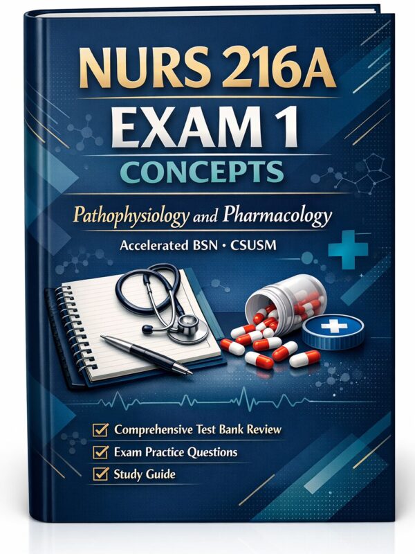 A polished 3D b (26) NURS 216A Exam 1 Concepts Pathophysiology and Pharmacology CSUSM 2026/2027 Test Bank Review