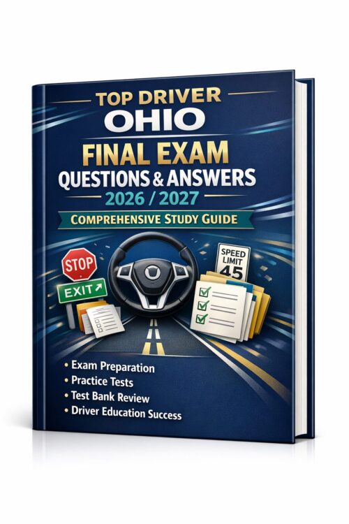 A polished 3D b (32) Top Driver Ohio Final Exam Questions & Answers 2026/2027 Comprehensive Study Guide