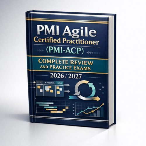A realistic 3D (5) PMI Agile Certified Practitioner (PMI-ACP) Complete Review & Practice Exams 2026/2027