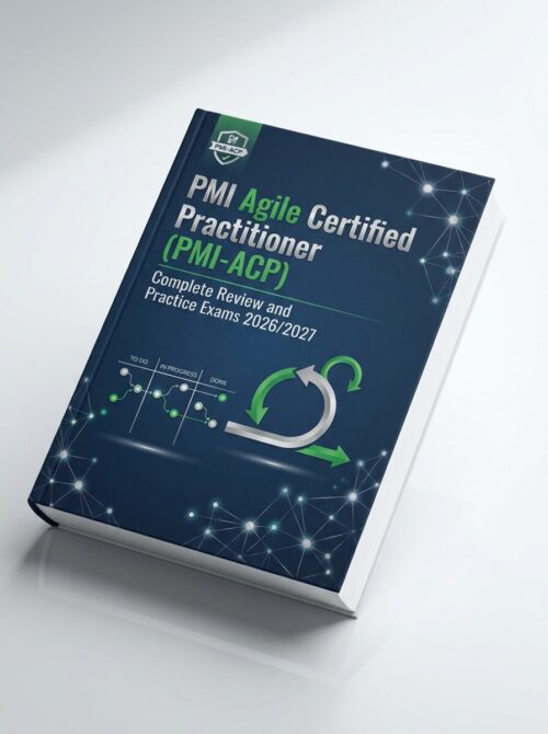A realistic 3D (6) PMI Agile Certified Practitioner (PMI-ACP) Complete Review & Practice Exams 2026/2027