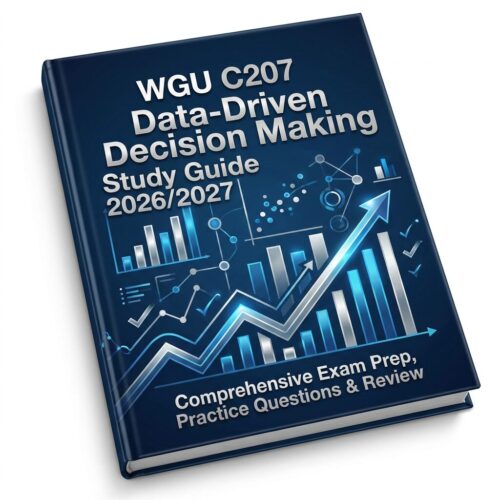 A sleek 3D pape WGU C207 Data-Driven Decision Making Study Guide 2026/2027 Comprehensive Prep