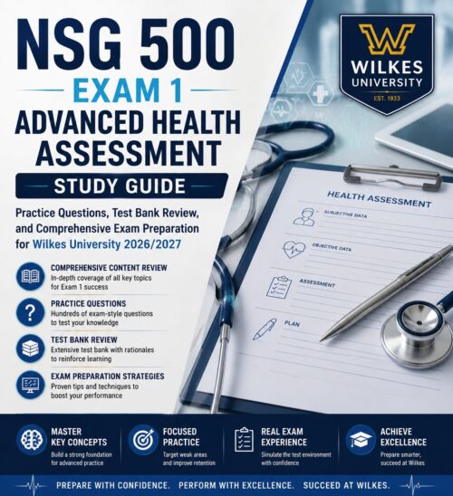ChatGPT Image Jul 2, 2026, 04_49_37 PM NSG 500 Exam 1 Advanced Health Assessment 2026/2027 Study Guide | Practice Questions & Review