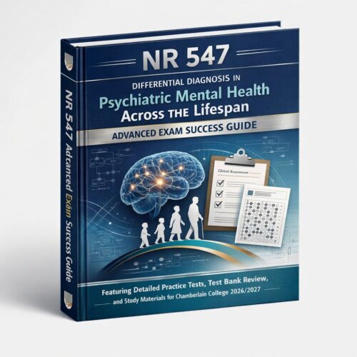 Create a premiu - 2026-07-09T104733.029 NR 547 Psychiatric Mental Health Exam Success Guide 2026/2027 with Practice Tests