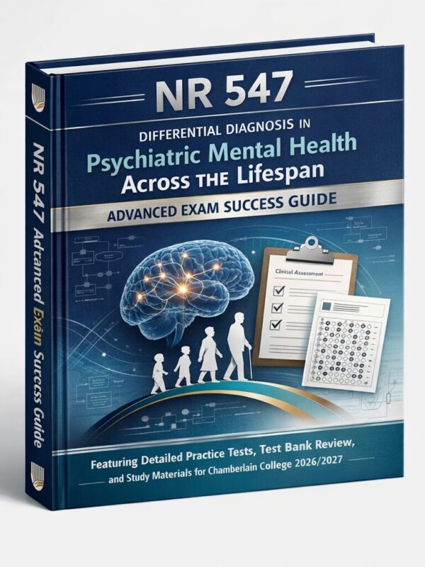 Create a premiu - 2026-07-09T104733.029 NR 547 Psychiatric Mental Health Exam Success Guide 2026/2027 with Practice Tests