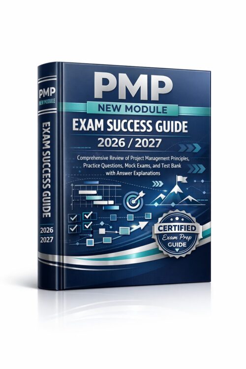 Create a premiu - 2026-07-16T030848.727 PMP Exam Success Guide 2026/2027: Comprehensive Review, Practice Questions, Mock Exams & Test Bank