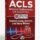 ACLS Advanced Cardiovascular Life Support 2026/2027 Study Manual
