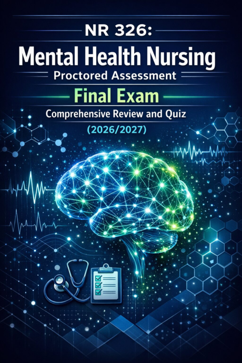 NR 325 Adult Health III Complex Care Comprehensive Exam Preparation Guide 2026/2027