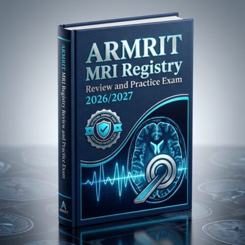 Create a premiu (39) ARMRIT MRI Registry Review & Practice Exam 2026/2027 | Test Bank & Study Guide
