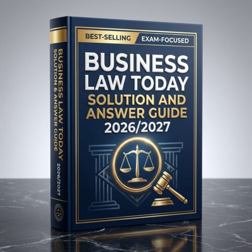 Create a premiu (52) Business Law Today Solution & Answer Guide 2026/2027 | Test Bank & Practice Quizzes
