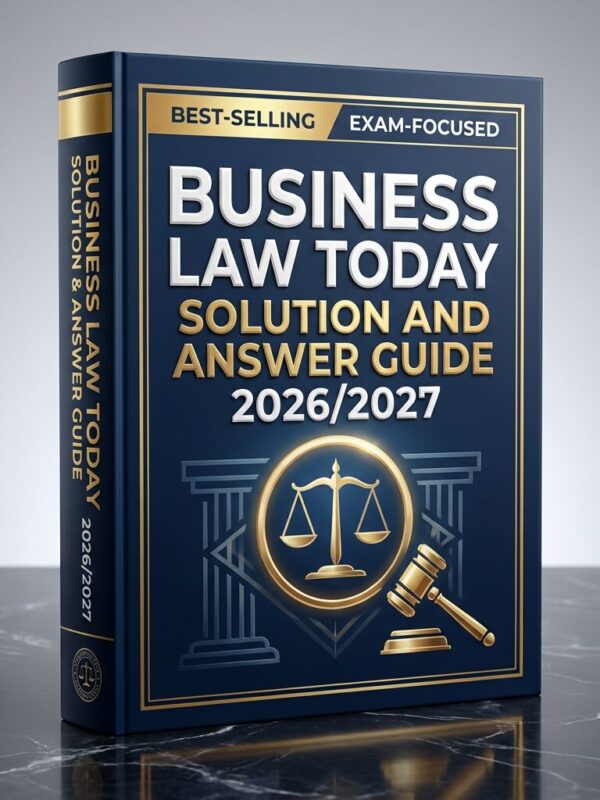 Create a premiu (52) Business Law Today Solution & Answer Guide 2026/2027 | Test Bank & Practice Quizzes