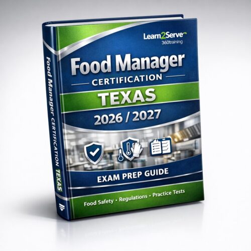Create a premiu (6) Food Manager Certification Texas Learn2Serve 360training 2026/2027 Exam Prep Guide