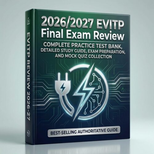 Create a premiu (60) 2026/2027 EVITP Final Exam Review | Complete Practice Test Bank & Mock Quizzes