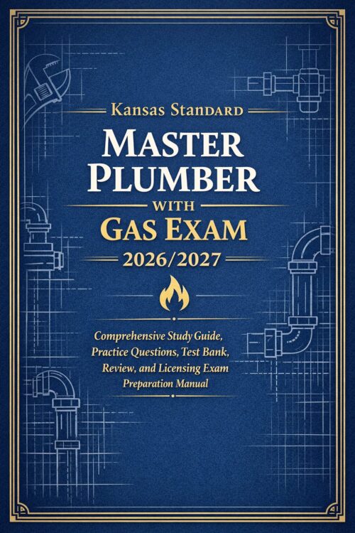 Design a profes (2) Kansas Standard Master Plumber with Gas Exam 2026/2027 Comprehensive Study Guide