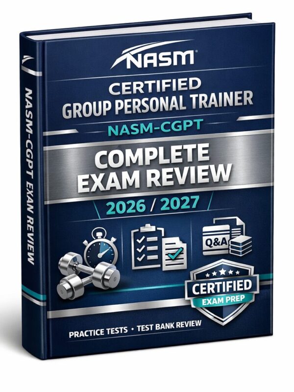 Premium 3D book (7) NASM-CGPT 2026/2027 Complete Exam Review: Practice Exams, Test Bank Questions & Answer Rationales