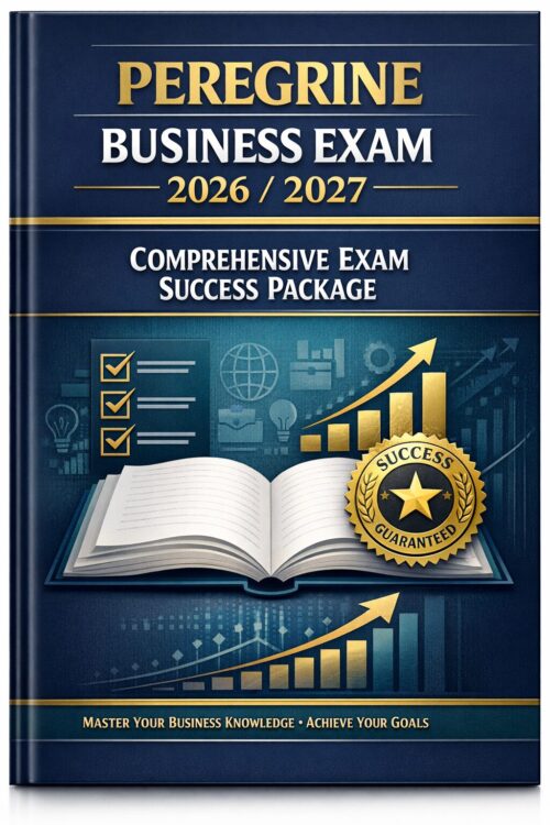 Premium busines (1) Peregrine Business Exam 2026/2027 Comprehensive Exam Success Package
