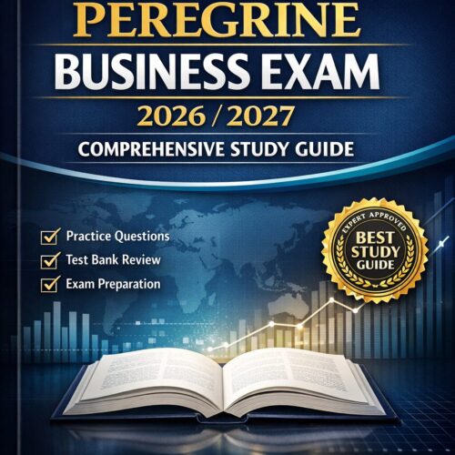 Premium busines (2) Peregrine Business Exam 2026/2027 Comprehensive Study Guide