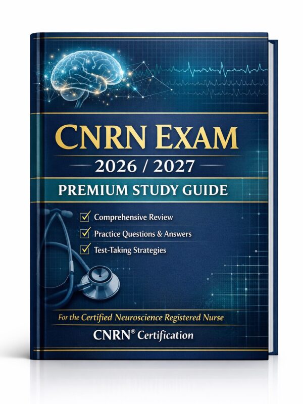 Premium neurosc CNRN Exam Study Guide 2026/2027 with Practice Questions & Test Bank Review