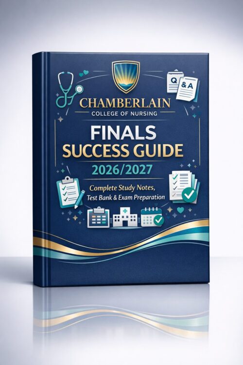 Premium portrai (13) Chamberlain College of Nursing Finals Success Guide 2026/2027: Complete Study Notes, Test Bank & Exam Preparation
