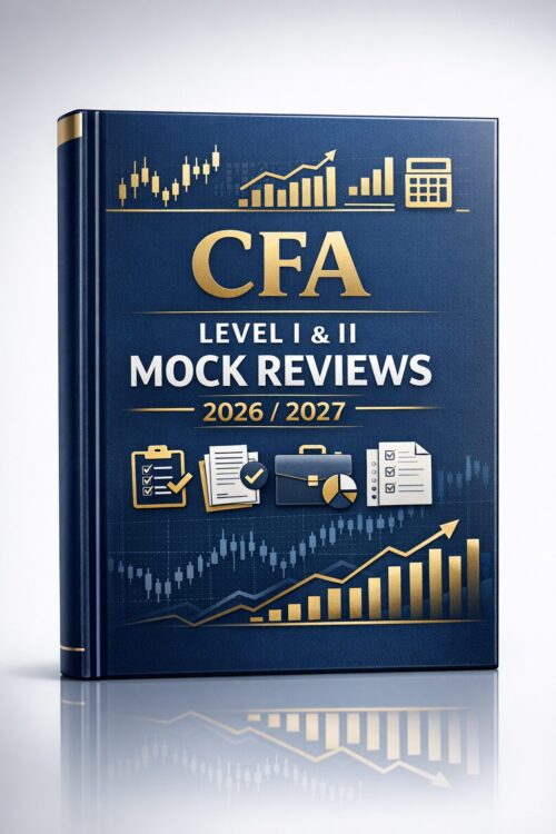 Premium portrai (9) CFA Level I & II Mock Reviews 2026/2027: Final Review, Mock Exams & Exam Preparation Workbook