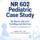 NR 602 Pediatric Primary Care